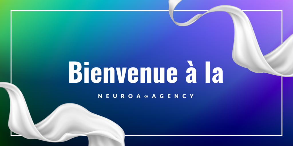 Image d'illustration de l'article "Bienvenue à la NeuroAAgency" avec le texte écrit en blanc sur un fond multicolore, avec des rubans blancs dans les diagonales.